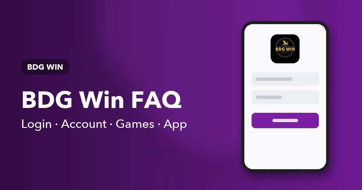 Banner titled BDG Win FAQ listing login, account, games and app