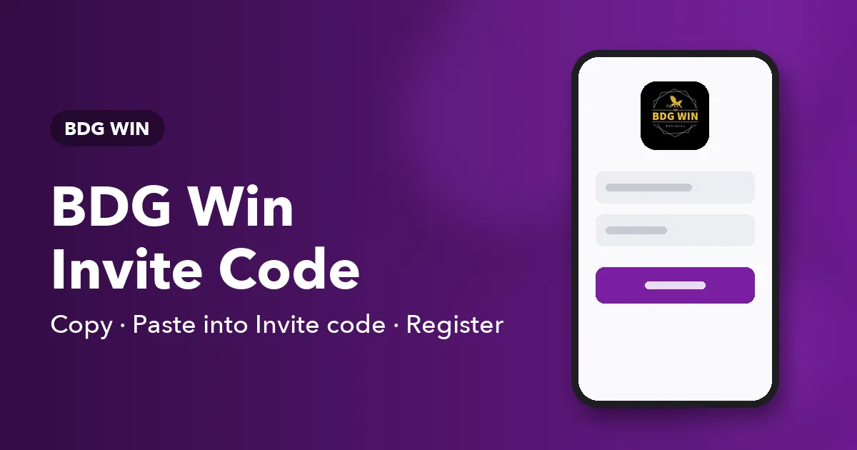 Banner titled BDG Win Invite Code with the copy, paste and register sequence